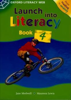 Paperback Oxford Literacy Web Launch Into Literacy: Book 4 Book