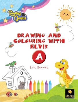 Paperback Drawing and Colouring with Elvis: A Book