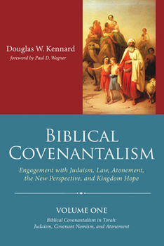 Paperback Biblical Covenantalism, Volume 1 Book