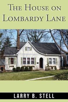 Paperback The House on Lombardy Lane Book