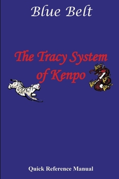 Paperback Tracy System of Kenpo Blue Belt Quick Reference Book