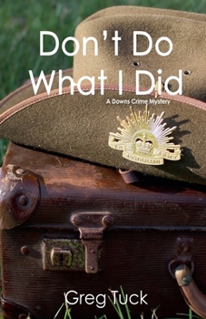 Paperback Don't Do What I Did Book