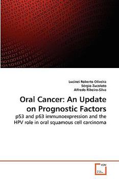 Paperback Oral Cancer: An Update on Prognostic Factors Book