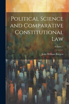 Paperback Political Science and Comparative Constitutional Law; Volume 1 Book