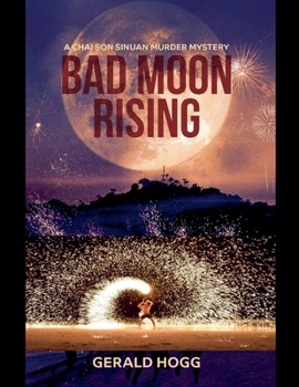 Bad Moon Rising (Thai Died)