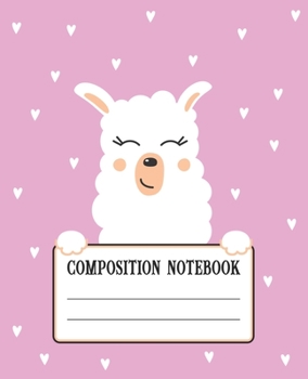 Paperback Composition Notebook: Beautiful Llama Themed Wide Ruled Composition Notebook For All Llama Lovers Book