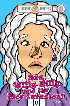 Paperback Mrs. Willy Nilly: The Lice Invasion Book