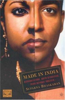 Paperback Made in India: Decolonizations, Queer Sexualities, Trans/National Projects Book