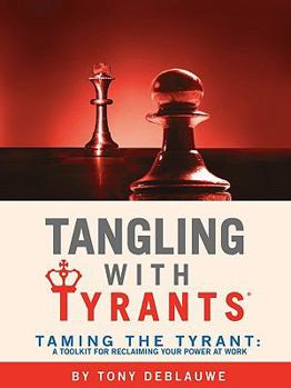 Paperback Tangling with Tyrants: Taming the Tyrant Workbook Book