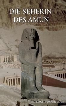 Paperback Die Seherin des Amun: Historischer Roman [German] Book