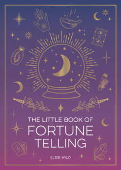 Paperback The Little Book of Fortune Telling: An Introduction to the Art of Divination Book