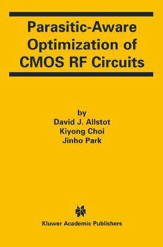 Paperback Parasitic-Aware Optimization of CMOS RF Circuits Book