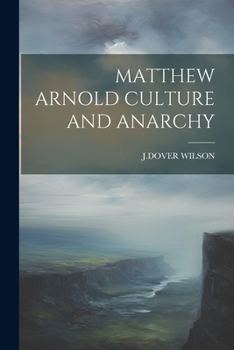 Paperback Matthew Arnold Culture and Anarchy Book