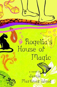 Paperback Rogelia's House of Magic Book
