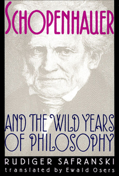 Paperback Schopenhauer and the Wild Years of Philosophy Book