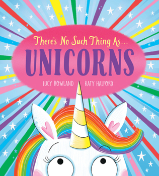 Paperback There's No Such Thing As...Unicorns Book