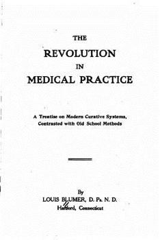 Paperback The Revolution in Medical Practice Book