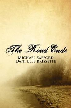 Paperback The Road Ends Book