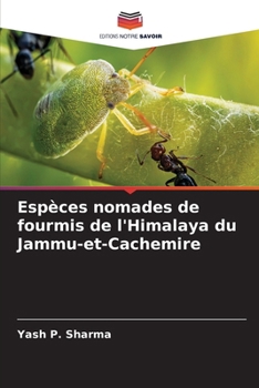 Paperback Espèces nomades de fourmis de l'Himalaya du Jammu-et-Cachemire [French] Book