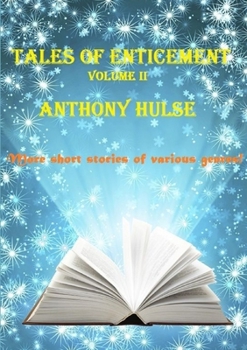 Paperback Tales of Enticement (Volume II) Book