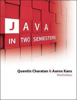 Paperback Java in Two Semesters. Quentin Charatan and Aaron Kans Book