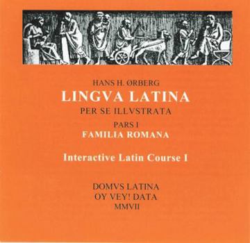 Lingua Latina: Pars I: Familia Romana - Book  of the Lingua Latina per se Illustrata