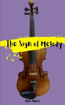 Paperback The Sign of Melody Book