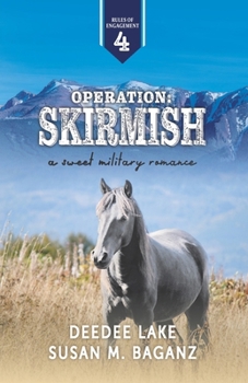 Paperback Operation: Skirmish: A Sweet Military Romance Book