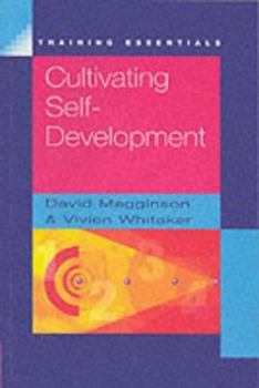 Paperback Cultivating Self-development (Training Essentials) Book