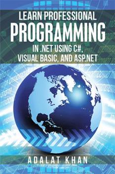 Paperback Learn Professional Programming in .Net Using C#, Visual Basic, and Asp.Net Book