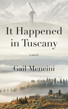 Paperback It Happened in Tuscany Book