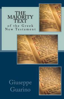 Paperback The Majority Text: of the Greek New Testament Book