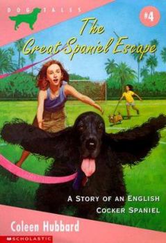 Paperback The Great Spaniel Escape Book
