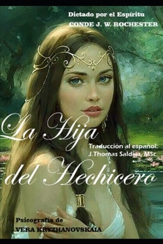 Paperback La Hija del Hechicero [Spanish] Book