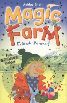Friends Forever - Book  of the Magic Farm