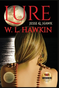 Paperback Lure: Jesse & Hawk Book