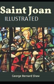 Saint Joan Illustrated
