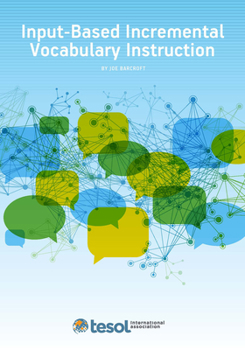 Paperback Input-Based Incremental Vocabulary Instruction Book