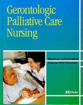 Hardcover Gerontologic Palliative Care Nursing Book