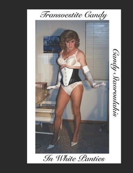 Paperback Transvestite Candy In White Panties Book