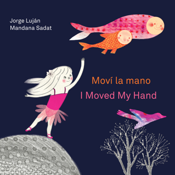 Paperback Moví La Mano / I Moved My Hand Book