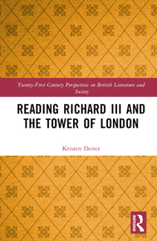 Hardcover Reading Richard III and the Tower of London Book