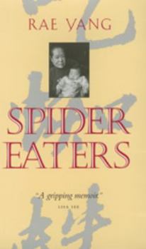 Paperback Spider Eaters: A Memoir Book