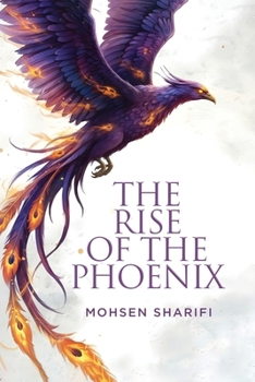 Paperback The Rise of the Phoenix Book