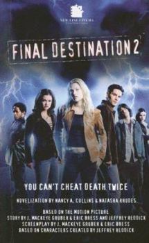 Final Destination II: The Movie (Final Destination) - Book #7 of the Final Destination