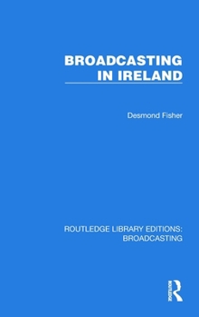 Hardcover Broadcasting in Ireland Book