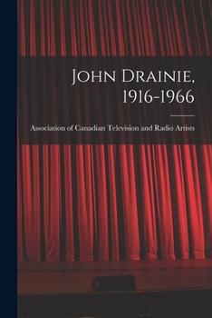 Paperback John Drainie, 1916-1966 Book