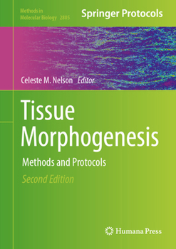 Hardcover Tissue Morphogenesis: Methods and Protocols Book