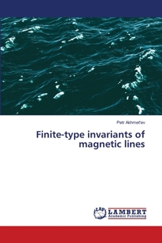 Paperback Finite-type invariants of magnetic lines Book