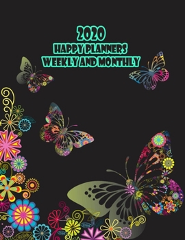 2020 Happy Planners Weekly And Monthly: 12 Months Daily Planners Academic Year & To Do List with Federal Holidays, Gift For... | size 8.5 x 11 Inches 135 Pages